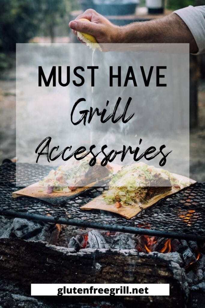 squeezing lemon over food on grill with text overlay of must have grill accessories